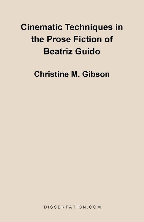 Produktbild: Cinematic Techniques in the Prose Fiction of Beatriz Guido