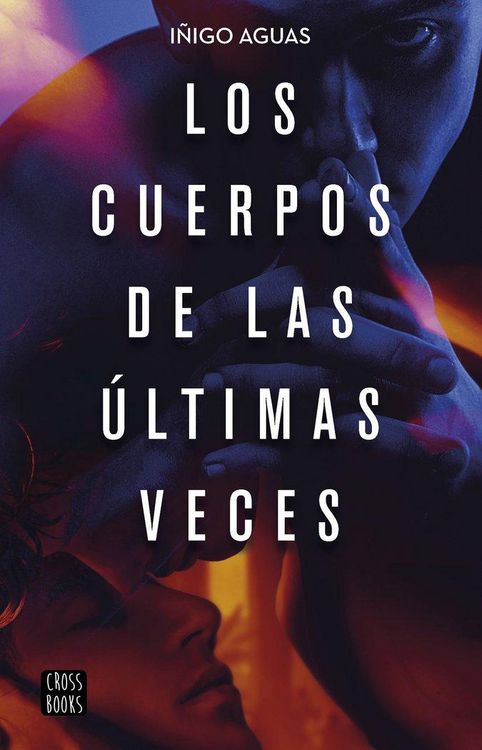 Produktbild: Los cuerpos de las &uacute;ltimas veces