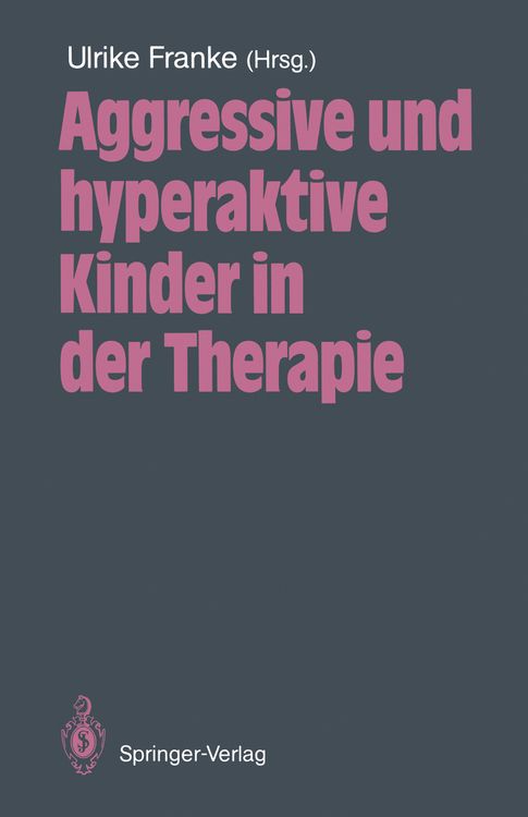 Produktbild: Aggressive und hyperaktive Kinder in der Therapie