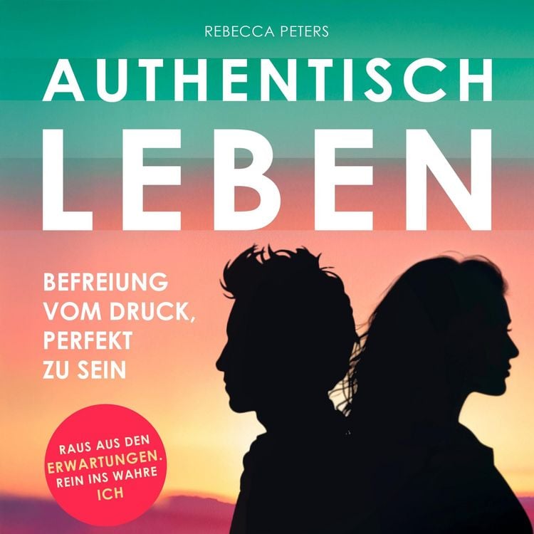 Produktbild: Authentisch leben