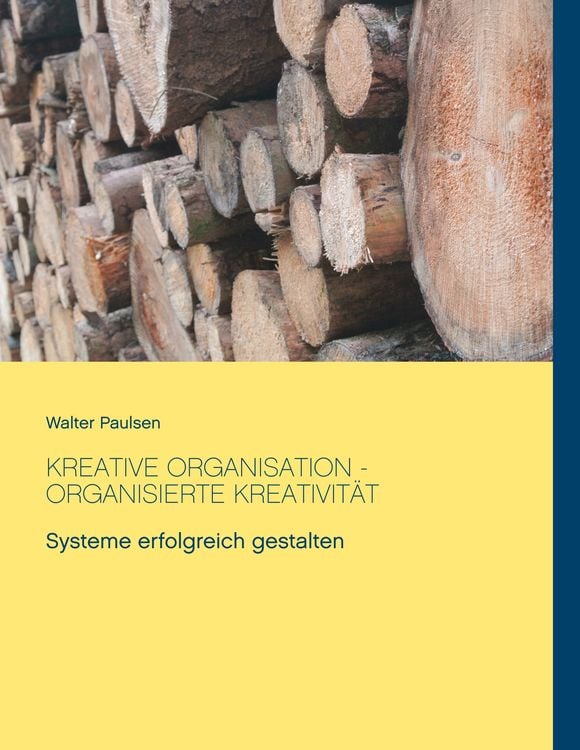Produktbild: Kreative Organisation - Organisierte Kreativit&auml;t