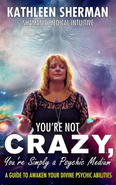 Produktbild: You're Not Crazy, You're Simply a Psychic Medium!