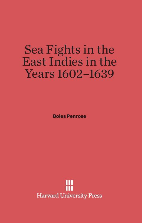 Produktbild: Sea Fights in the East Indies in the Years 1602-1639