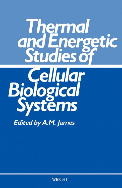Produktbild: Thermal and Energetic Studies of Cellular Biological Systems