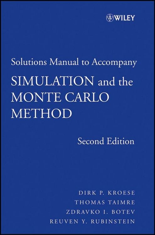 Produktbild: Student Solutions Manual to accompany Simulation and the Monte Carlo Method, Student Solutions Manual