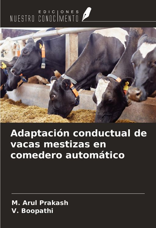 Produktbild: Adaptaci&oacute;n conductual de vacas mestizas en comedero autom&aacute;tico