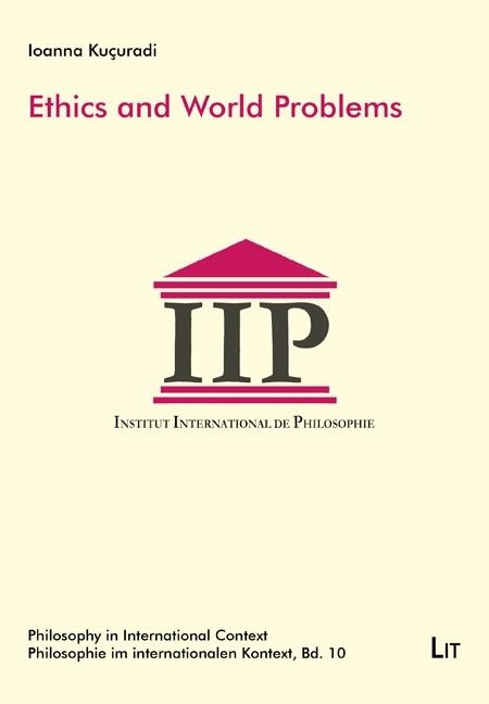 Produktbild: Kucuradi, I: Ethics and World Problems