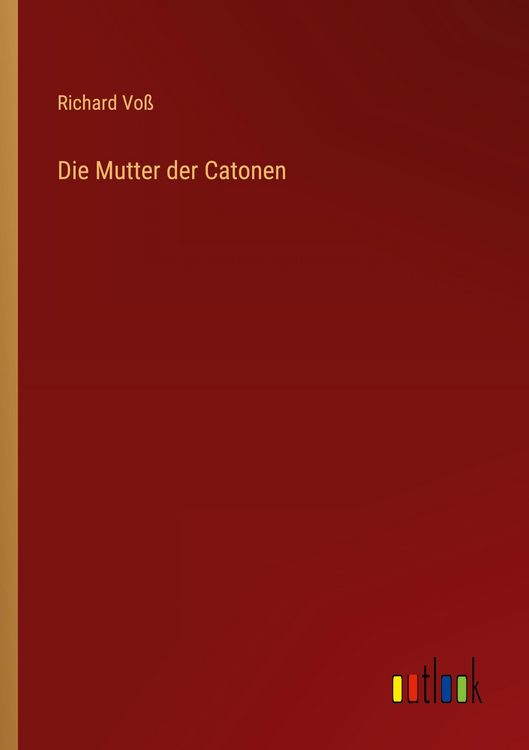 Produktbild: Die Mutter der Catonen
