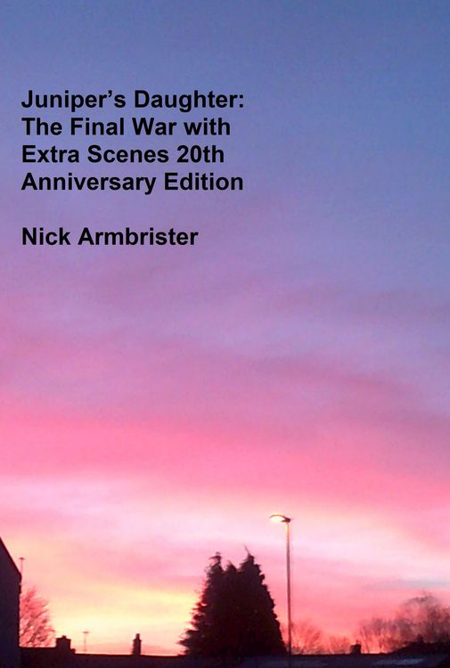 Produktbild: Juniper's Daughter: The Final War with Extra Scenes 20th Anniversary Edition 2000  2020