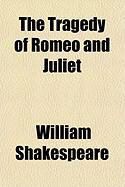 Produktbild: The Tragedy of Romeo and Juliet
