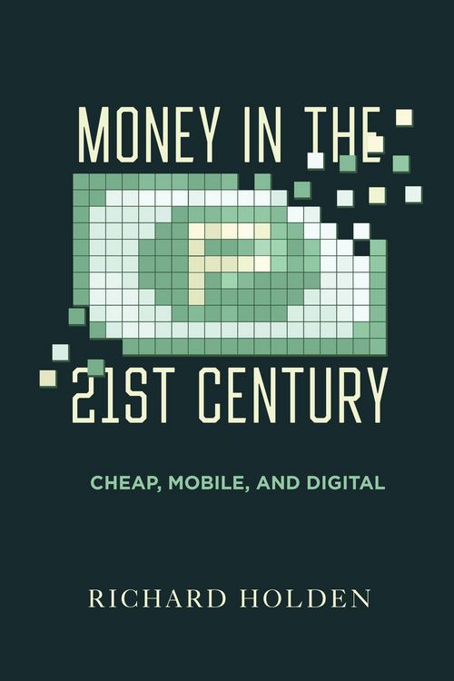 Produktbild: Money in the Twenty-First Century
