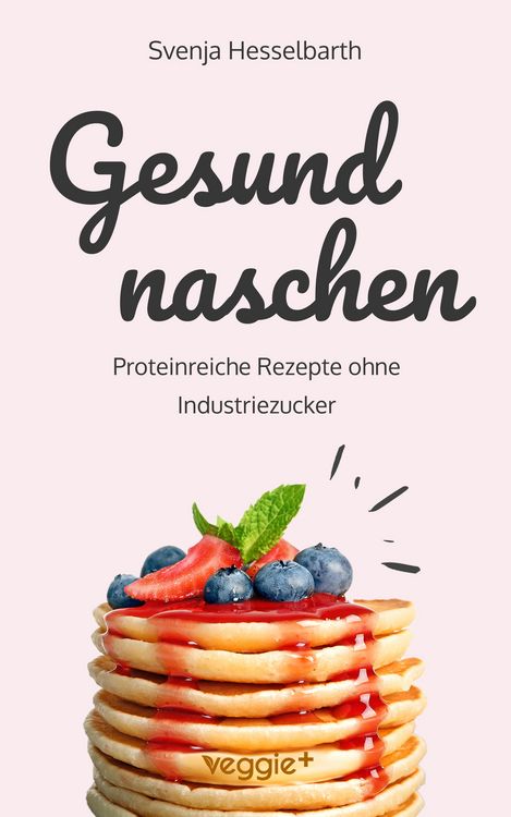Produktbild: Gesund naschen