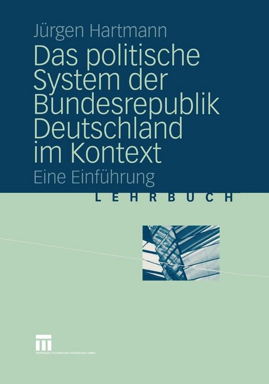 Produktbild: Das politische System der Bundesrepublik Deutschland im Kontext