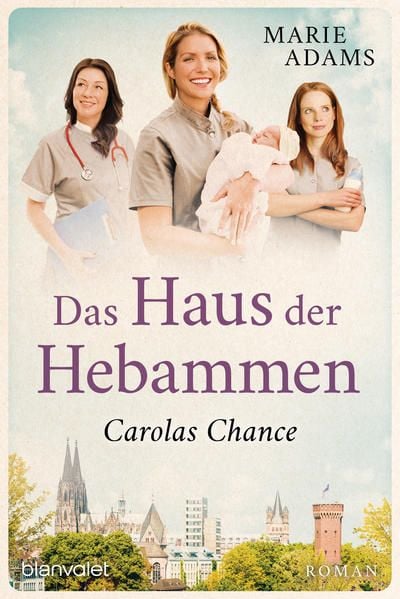 Produktbild: Das Haus der Hebammen - Carolas Chance