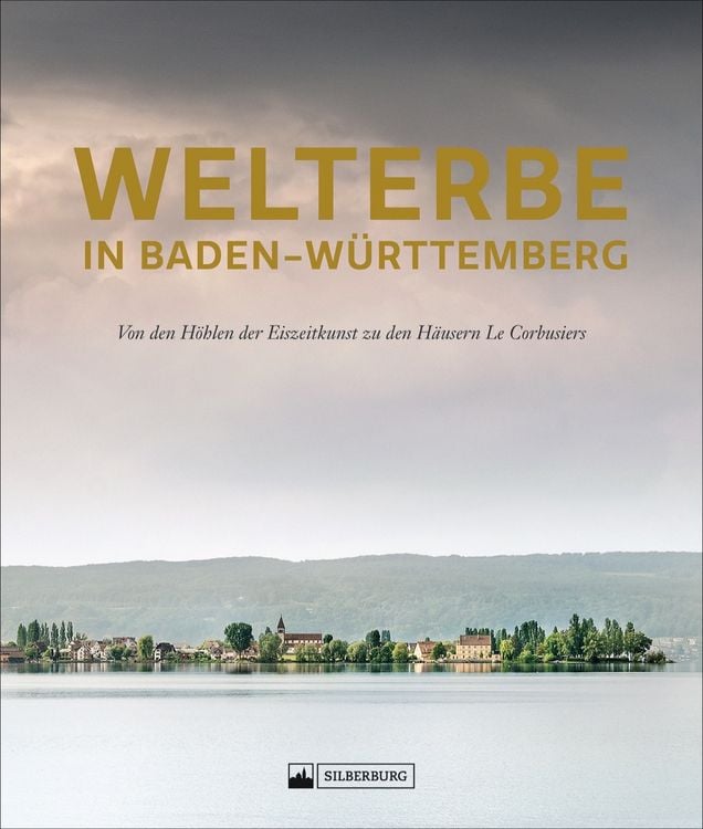 Produktbild: Welterbe in Baden-W&uuml;rttemberg
