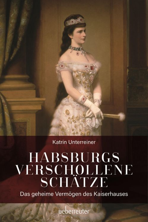 Produktbild: Habsburgs verschollene Sch&auml;tze