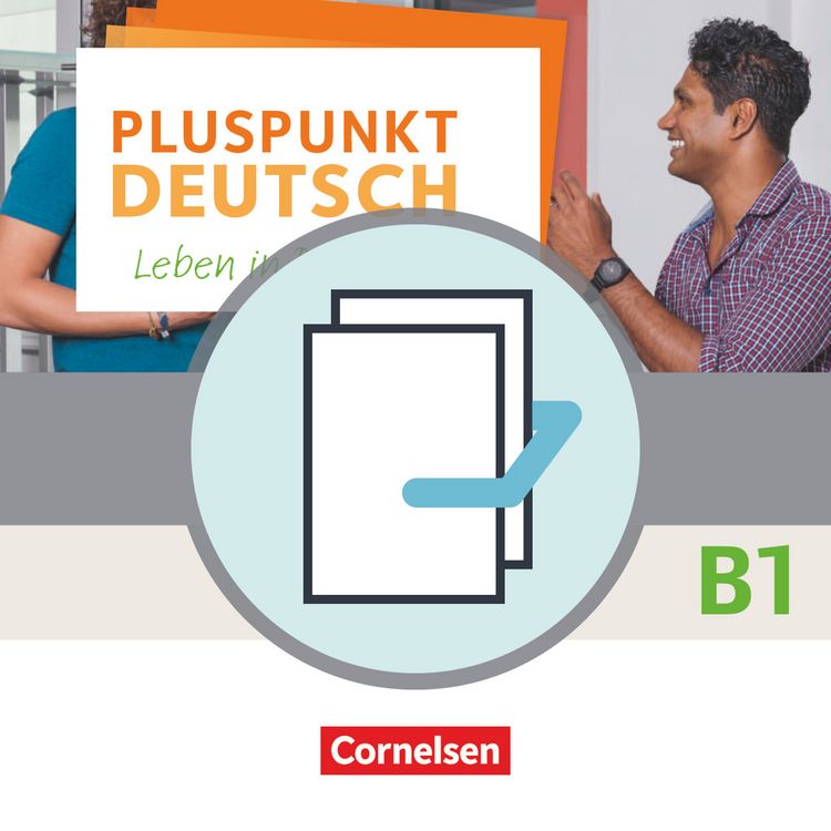 Pluspunkt Deutsch B1: Gesamtband - Allgemeine Ausgabe - Kursbuch mit