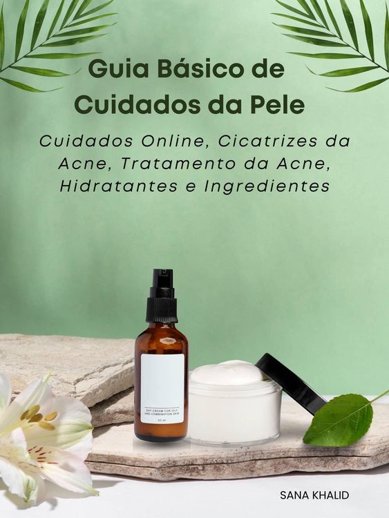 Produktbild: Guia B&aacute;sico de Cuidados da Pele