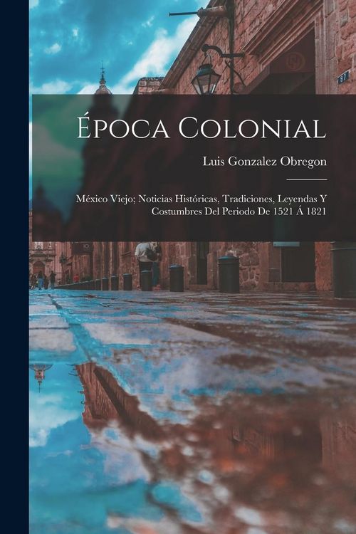 Produktbild: &Eacute;poca Colonial