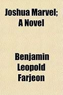 Produktbild: Joshua Marvel; A Novel