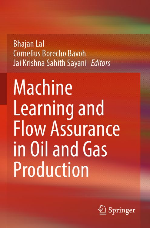 Produktbild: Machine Learning and Flow Assurance in Oil and Gas Production