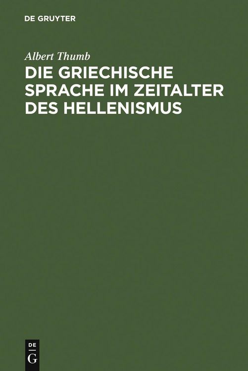 Produktbild: Die griechische Sprache im Zeitalter des Hellenismus