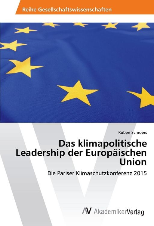 Produktbild: Das klimapolitische Leadership der Europ&auml;ischen Union