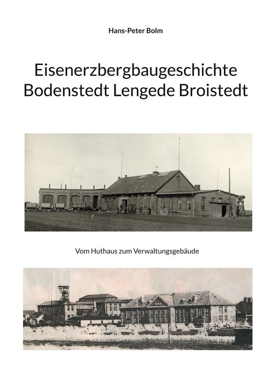 Produktbild: Eisenerz Bergbaugeschichte Lengede Broistedt