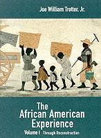 Produktbild: Trotter, J: The African American Experience, Volume I