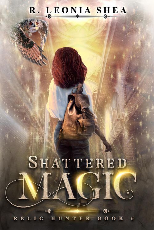 Produktbild: Shattered Magic: Relic Hunter Book 6