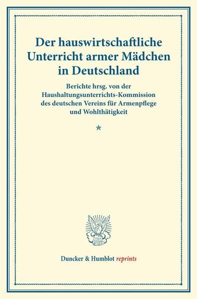 Produktbild: Der hauswirtschaftliche Unterricht armer M&auml;dchen in Deutschland.