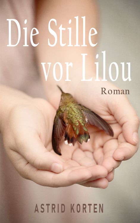 Produktbild: Die Stille vor Lilou