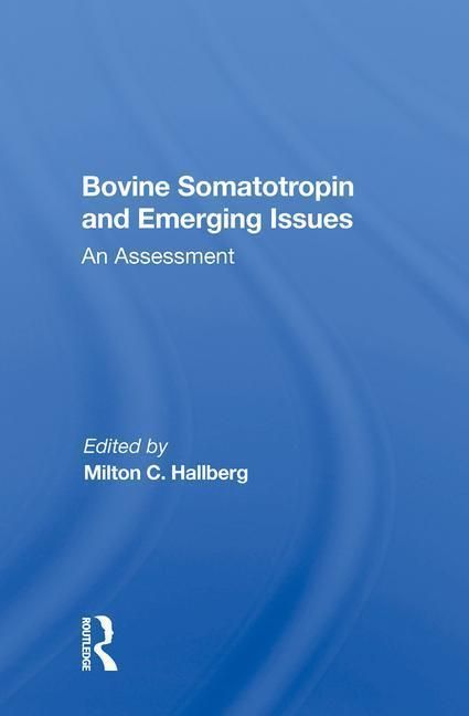 Produktbild: Hallberg, M: Bovine Somatotropin And Emerging Issues