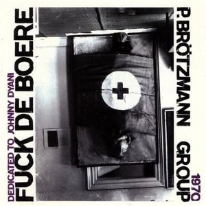 Produktbild: Br&ouml;tzmann, P: Fuck De Boere