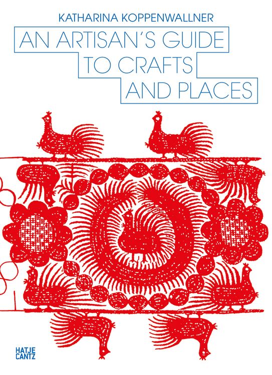 Produktbild: An Artisan's Guide to Crafts and Places