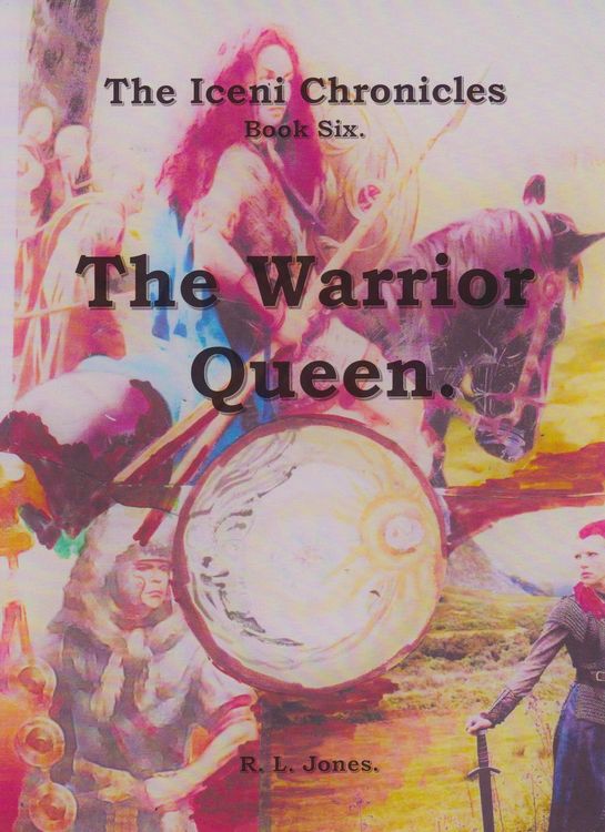 Produktbild: Boudicca, the Warrior Queen. (The Iceni Chronicles, #1)