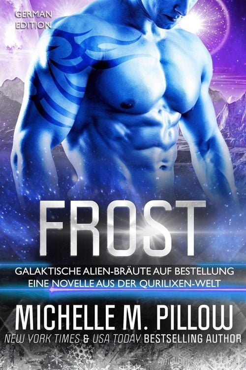 Produktbild: Frost: Eine Novelle aus der Qurilixen-Welt