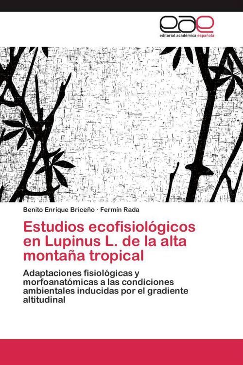 Produktbild: Estudios ecofisiol&oacute;gicos en Lupinus L. de la alta monta&ntilde;a tropical