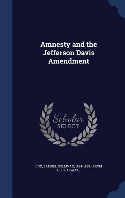 Produktbild: Amnesty and the Jefferson Davis Amendment