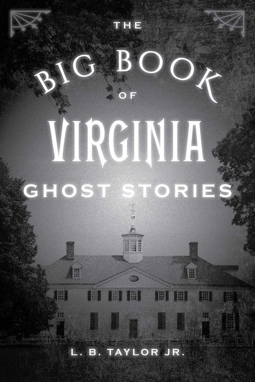 Produktbild: The Big Book of Virginia Ghost Stories