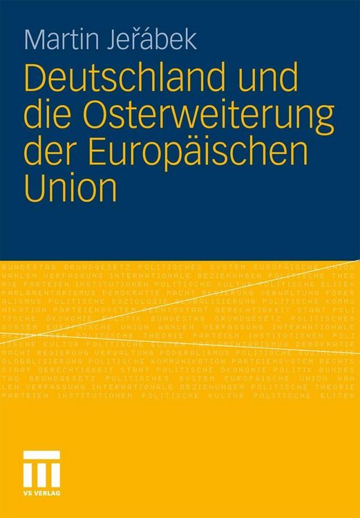 Produktbild: Deutschland und die Osterweiterung der Europ&auml;ischen Union