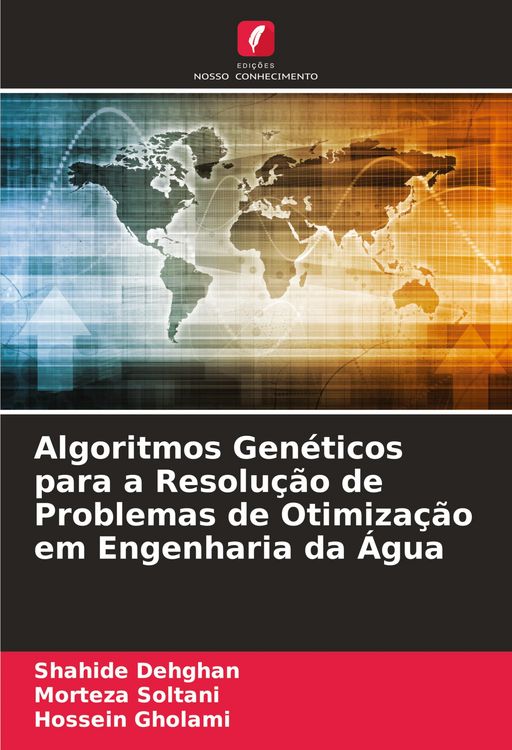 Produktbild: Algoritmos Gen&eacute;ticos para a Resolu&ccedil;&atilde;o de Problemas de Otimiza&ccedil;&atilde;o em Engenharia da &Aacute;gua
