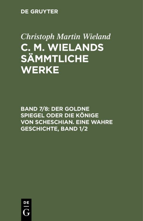 Produktbild: Der goldne Spiegel oder die K&ouml;nige von Scheschian. Eine wahre Geschichte, Band 1/2