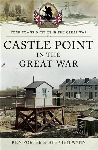 Produktbild: Castle Point in the Great War