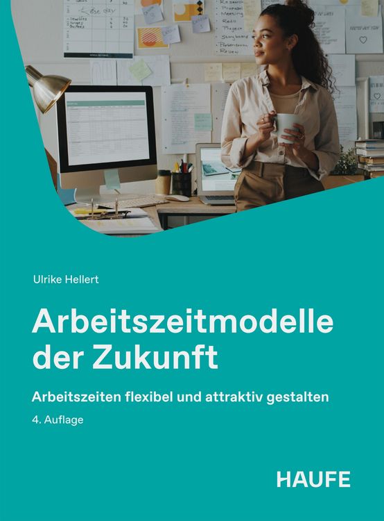 Produktbild: Arbeitszeitmodelle der Zukunft