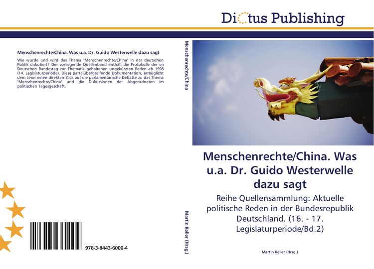 Produktbild: Menschenrechte/China. Was u.a. Dr. Guido Westerwelle dazu sagt