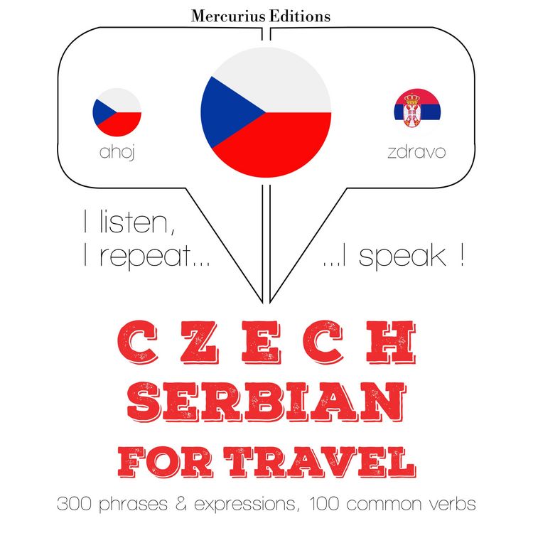 Produktbild: Česky - srbsky: Pro cestov&aacute;n&iacute;
