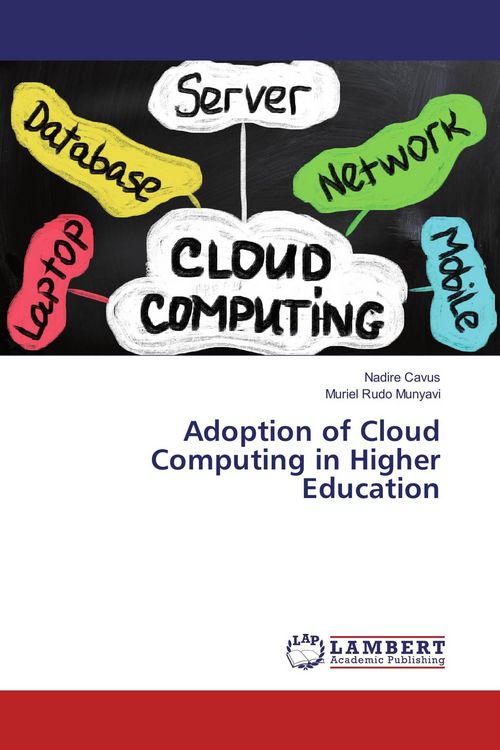 Produktbild: Adoption of Cloud Computing in Higher Education