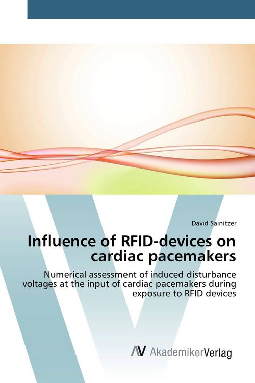 Produktbild: Influence of RFID-devices on cardiac pacemakers