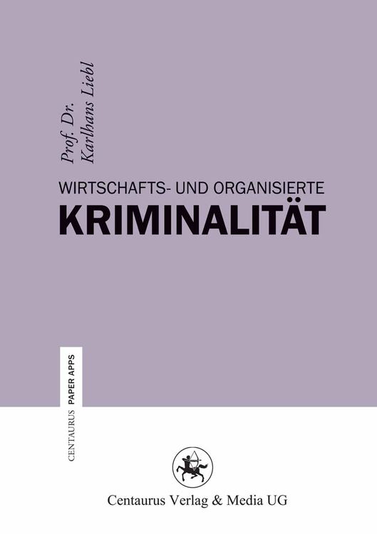 Produktbild: Wirtschafts- und Organisierte Kriminalit&auml;t